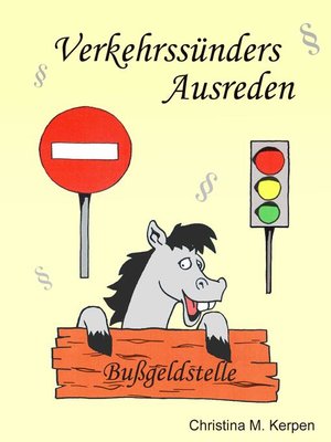 cover image of Verkehrssünders Ausreden